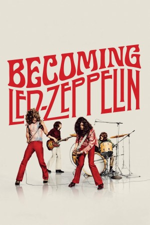 Becoming Led Zeppelin (Becoming Led Zeppelin) [2025]
