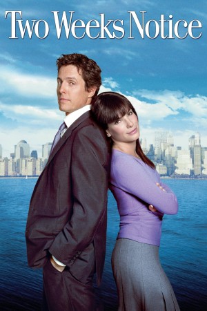 Đơn Xin Nghỉ Việc (Two Weeks Notice) [2002]