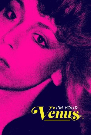 I'm Your Venus (I'm Your Venus) [2024]