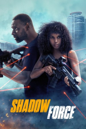 Lực Lượng Bóng Đêm (Shadow Force) [2025]