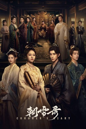 Triều Tuyết Lục (Coroner's Diary) [2025]