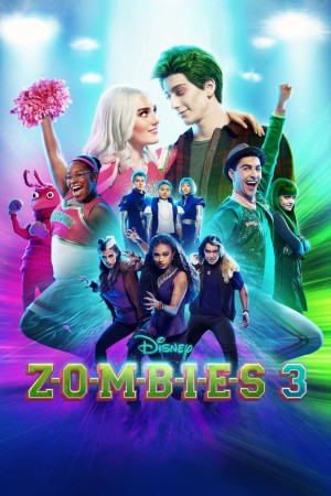 Z-O-M-B-I-E-S 3 (Z-O-M-B-I-E-S 3) [2022]